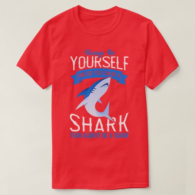 Scuba Diver Be A Shark Funny Week Of Sharks Event  T-Shirt (Design Front)