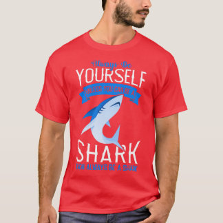 Scuba Diver Be A Shark Funny Week Of Sharks Event  T-Shirt