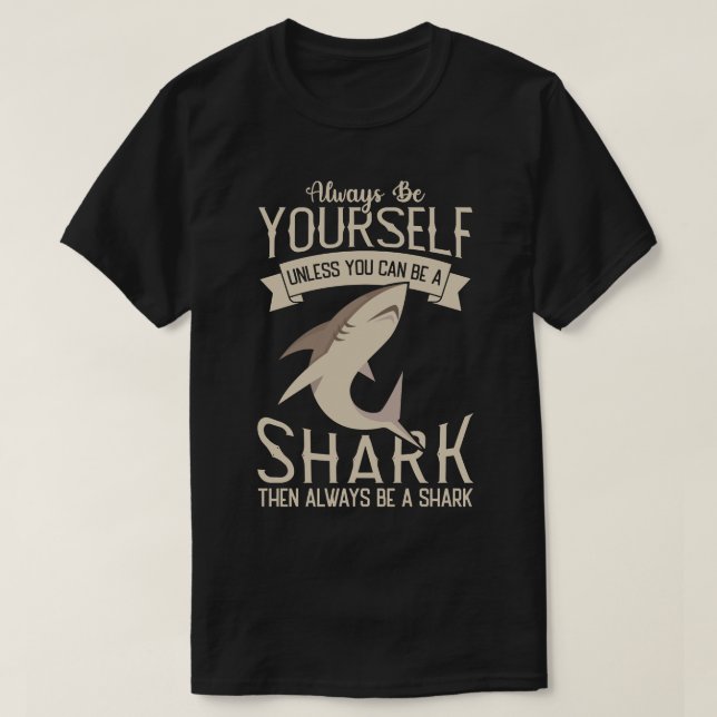 Scuba Diver Be A Shark Funny Week Of Sharks Event  T-Shirt (Design Front)