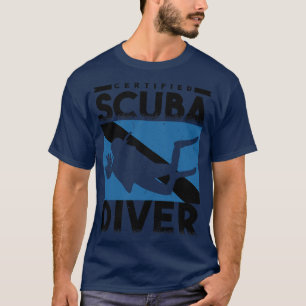 Scuba Diver Certified Scuba Diver 2 T-Shirt