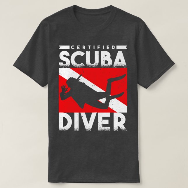 Scuba Diver Certified Scuba Diver T-Shirt (Design Front)
