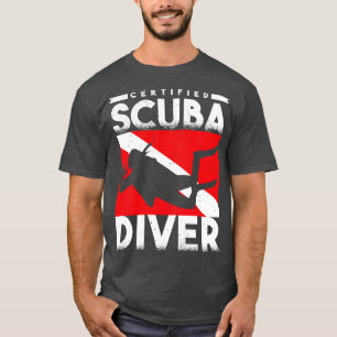 Scuba Diver Certified Scuba Diver T-Shirt