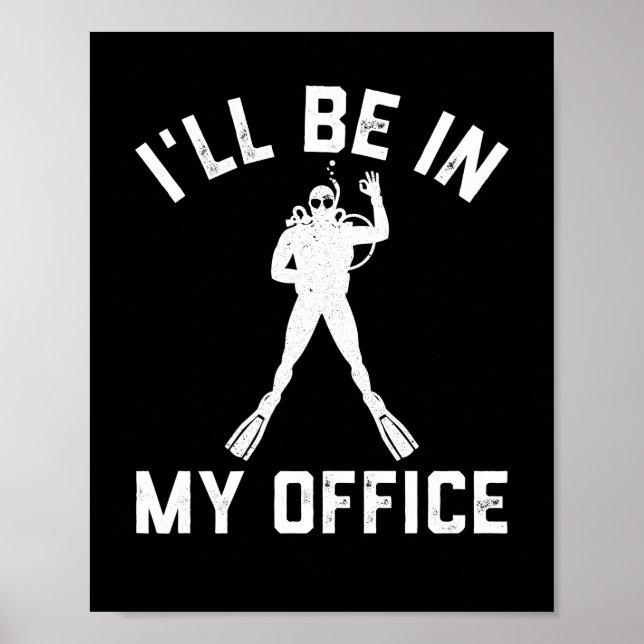 Scuba Diver Gift for Men Funny Scuba Diving Gift Poster (Front)