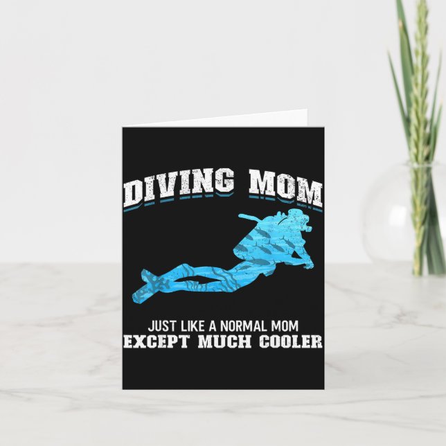 Scuba Diver Girl Diving Mom Just Like A Normal Dad Card (Front)