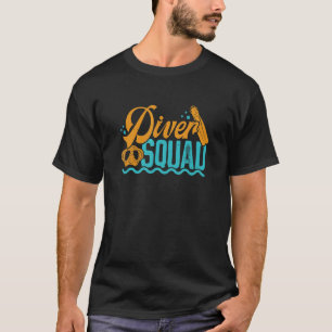 Scuba Diver Squad Deep Sea Diving Diver Snorkellin T-Shirt