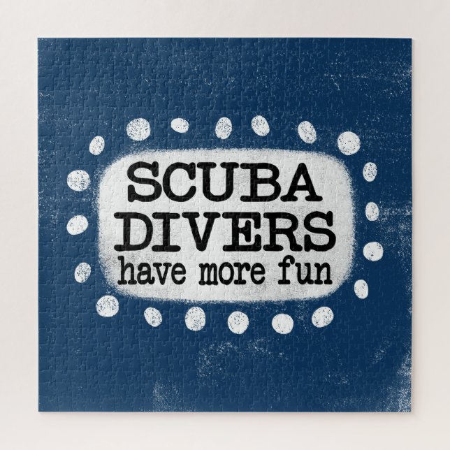 Scuba Divers Have More Fun Jigsaw Puzzle (Vertical)