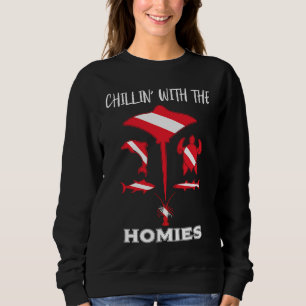 Scuba diving Chilling With The Homies Underwater S Sweatshirt