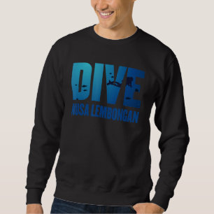 Scuba Diving Gear Nusa Lembongan Indonesia Scuba Sweatshirt