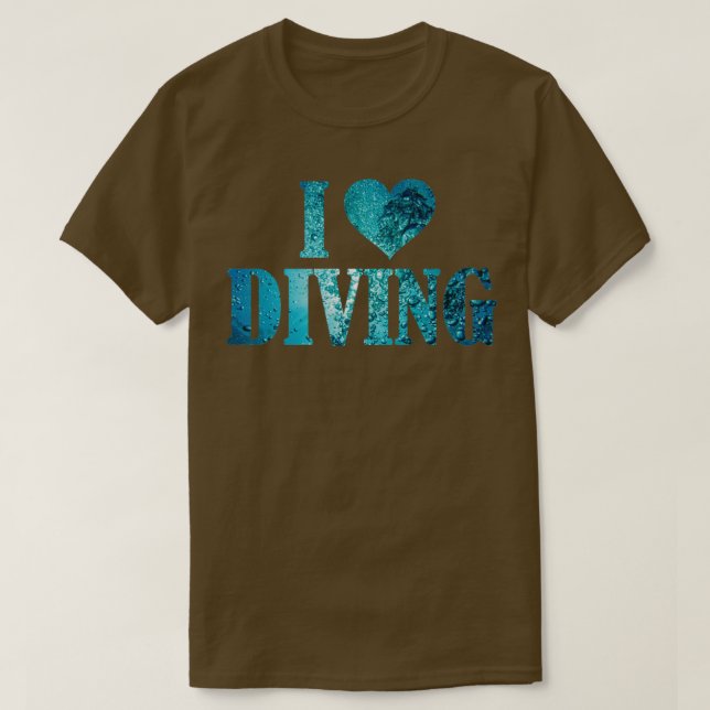 Scuba Diving I Love Diving T-Shirt (Design Front)