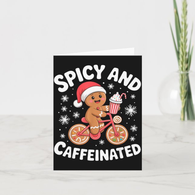 Scy And Caffeinated Gingerbread Funny Coffee Chris Card (Front)