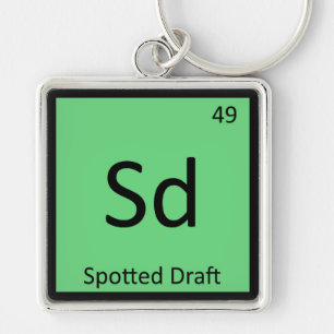 Sd - Spotted Draught Funny Chemistry Element Symbo Key Ring