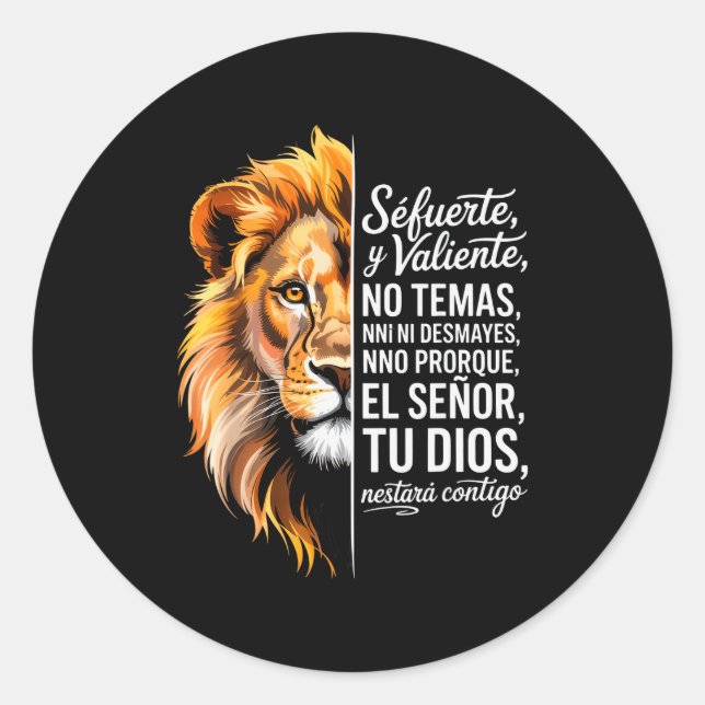 Sé Fuerte Y Valiente Lion Art For Insrational Soul Classic Round Sticker (Front)