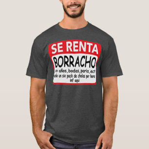 Se Renta Borracho Mens Graphic Funny Spanish  T-Shirt