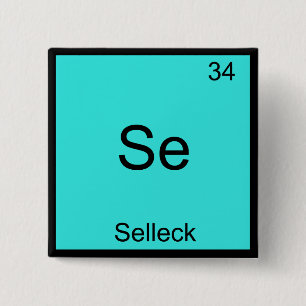 Se - Selleck Chemistry Element Symbol Funny Magnum 15 Cm Square Badge
