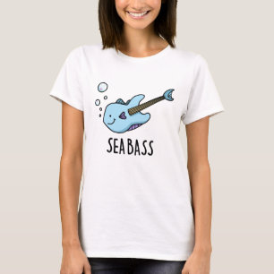 Sea Bass Funny Bass Guitar Fish Pun  T-Shirt