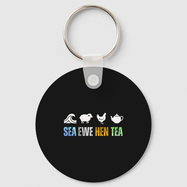 Sea Ewe Hen Tea Funny Joke  Key Ring (Front)