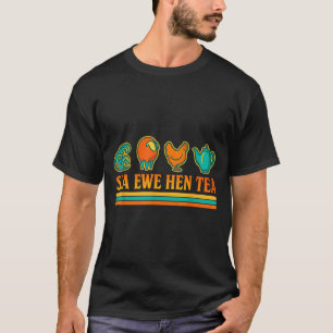 Sea Ewe Hen Tea Funny Pun Saying Retro Style  T-Shirt