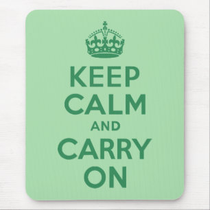 Sea Green Keep Calm and Carry On Mouse Pad