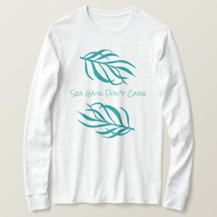 Sea Hair Don't Care Seaweed T-Shirt