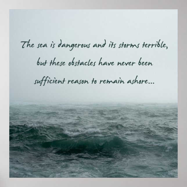 Sea is Dangerous Magellan Quote Poster (Front)