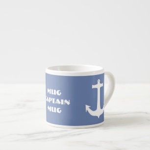 Sea / Nautical Theme Anchor Captain Espresso Mug