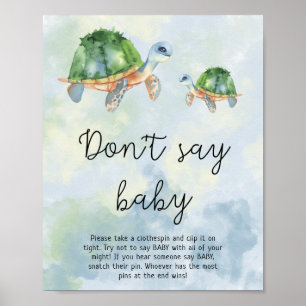 Sea nautical turtles - Don't say baby Poster