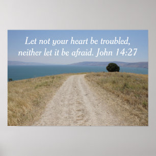 Sea of Galilee, Let not Your Heart be Troubled Poster