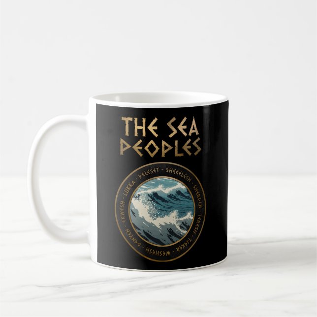 Sea Peoples Ancient Bronze Age Collapse History Coffee Mug (Left)