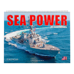 SEA POWER – US Naval Vessels Calendar