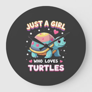 Sea Reptile Turtle Lovers Just A Girl Who Loves Tu Large Clock