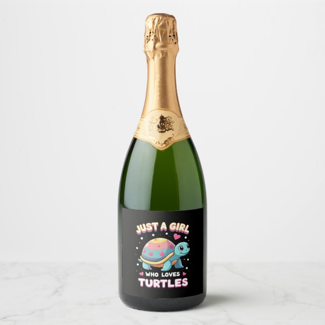 Sea Reptile Turtle Lovers Just A Girl Who Loves Tu Sparkling Wine Label (Front)