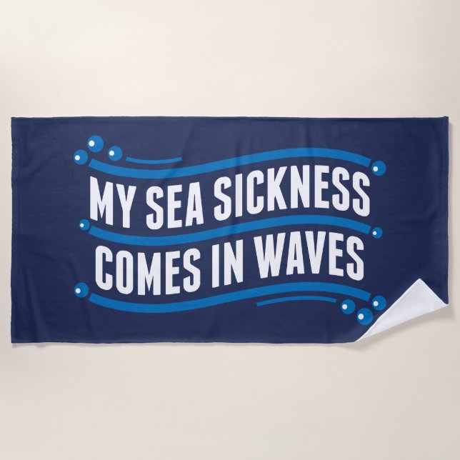 Sea Sickness Waves Beach Towel (Front)