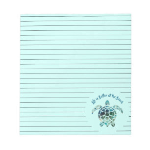 Sea Turtle – Life is Better at the Beach Notepad