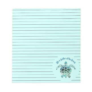 Sea Turtle – Life is Better at the Beach  Notepad
