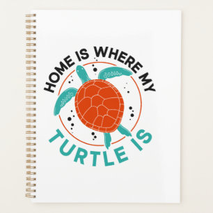 Sea Turtle Tortoise Home Is Where Copy Copy Copy C Planner