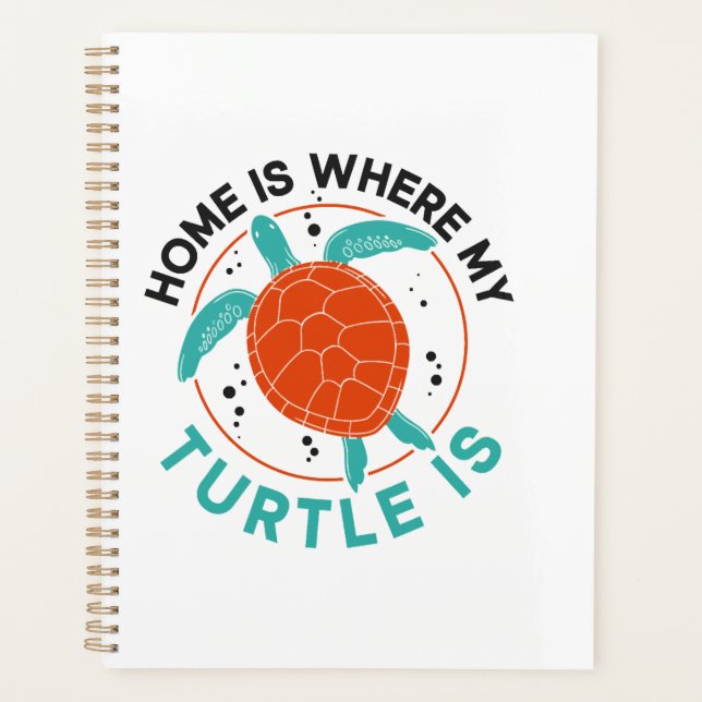 Sea Turtle Tortoise Home Is Where Copy Copy Copy C Planner (Front)