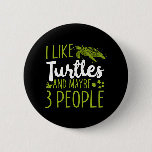 Sea Turtle Tortoise I Like Turtles 6 Cm Round Badge