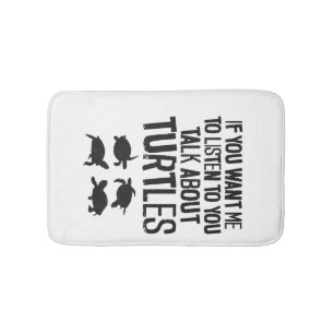 Sea Turtle Tortoise If You Want Me Copy Copy Bath Mat