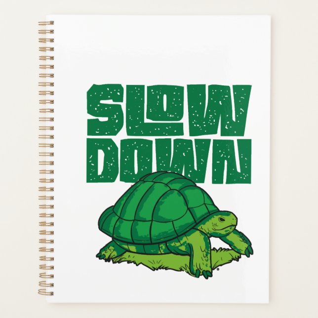 Sea Turtle Tortoise Slow Down Copy Planner (Front)