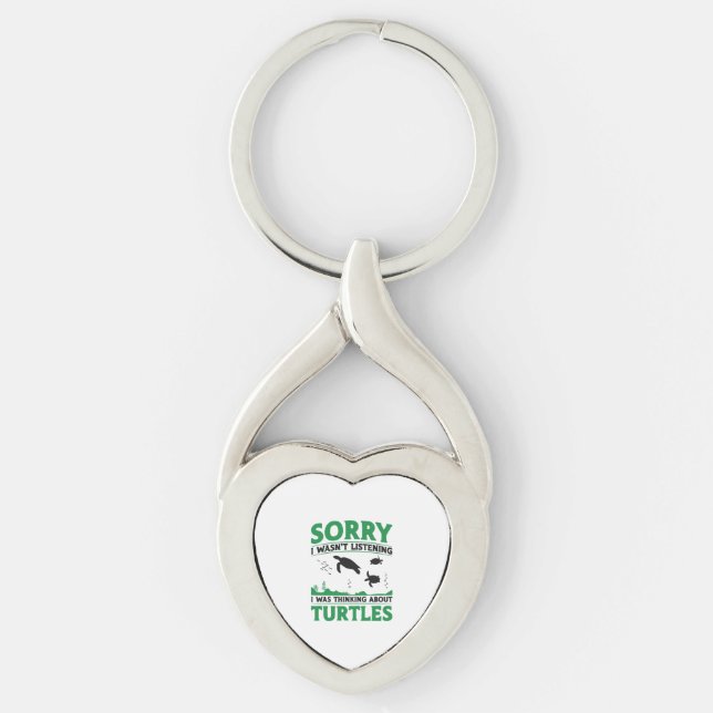 Sea Turtle Tortoise Sorry I Wasn't  Key Ring (Front)