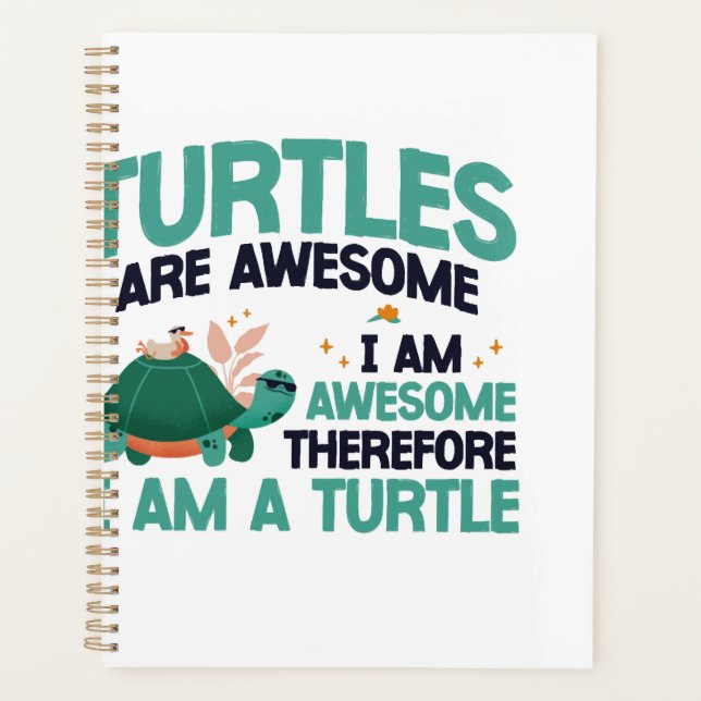 Sea Turtle Tortoise Turtles Are Copy Planner (Front)