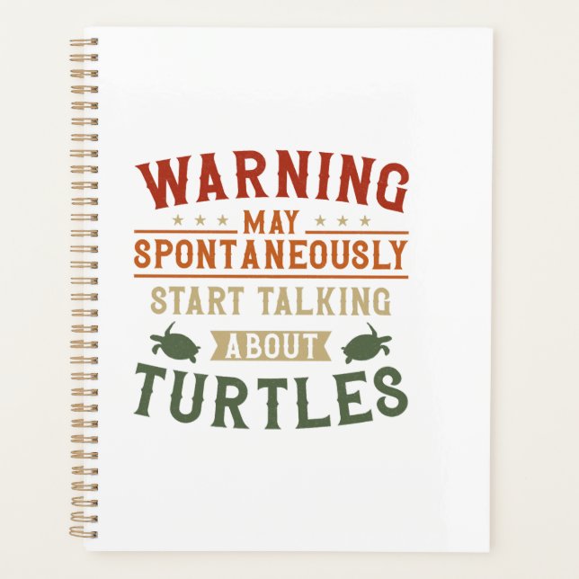Sea Turtle Tortoise Warning May Copy Copy Planner (Front)