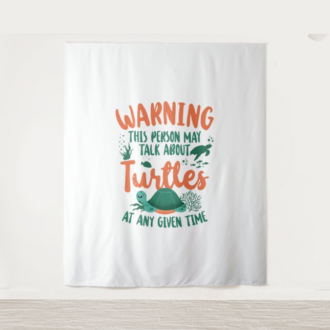 Sea Turtle Tortoise Warning This Tapestry (Front)