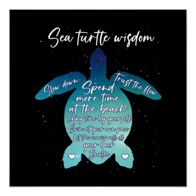 Sea Turtle Wisdom Sea Turtle Love Poster (Front)