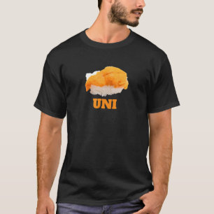 Sea Urchin Sushi Nigiri Uni ウニ For Men And Women A T-Shirt