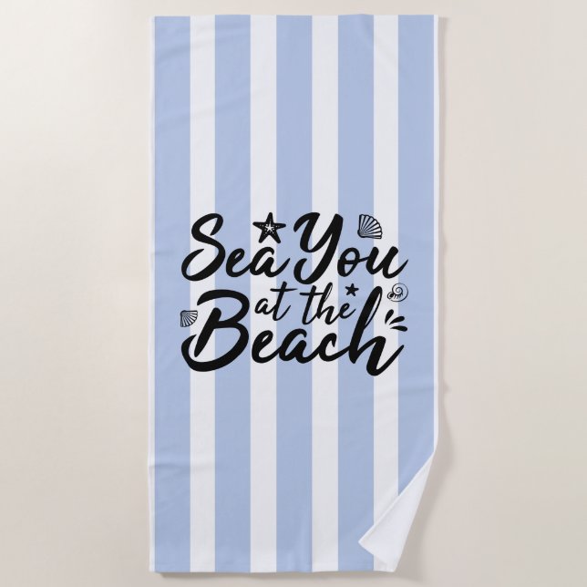 Sea You At The Beach Towel (Front)