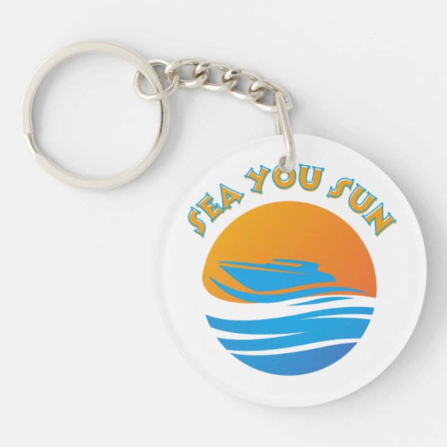 Sea You Sun Key Ring (Front)