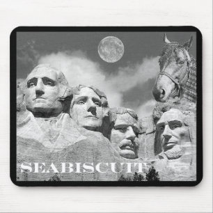 Seabiscuit is on Mount Rushmore! Mouse Pad
