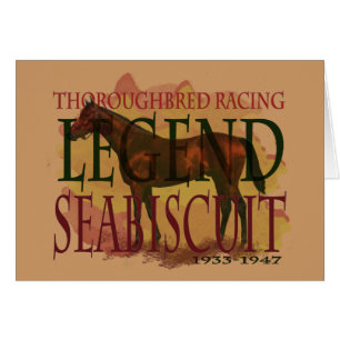 Seabiscuit - Thoroughbred Racing Legend