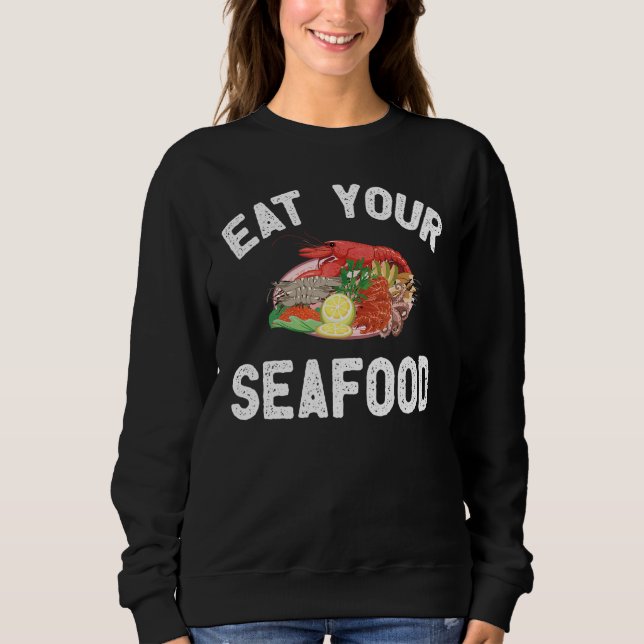 Seafood Apparel Amazing Seafood  Design Sweatshirt (Front)